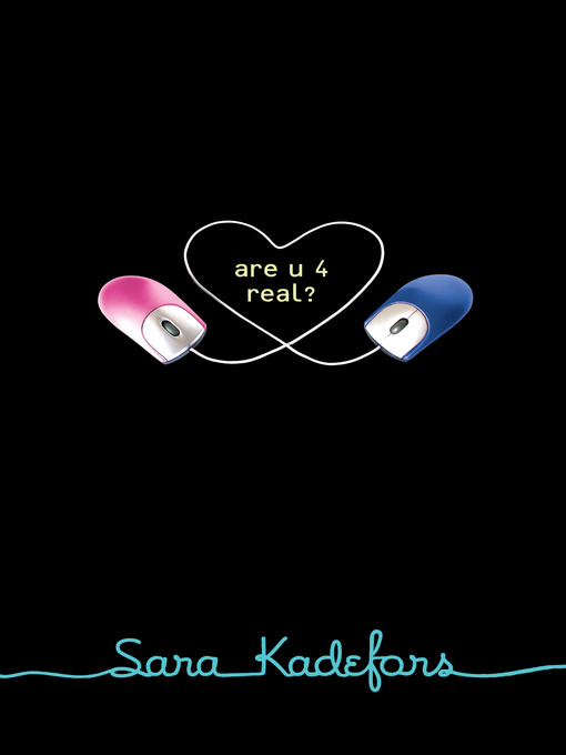 Title details for Are U 4 Real? by Sara Kadefors - Available